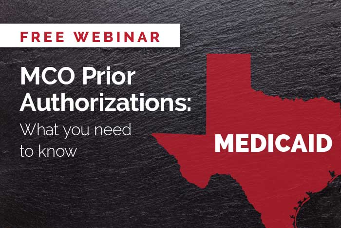 Featured image for “On-demand webinar: Texas MCO Prior Authorizations”