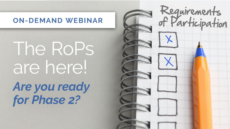 Featured image for “[On-demand webinar] The RoPs are here! Are you ready for Phase 2?”