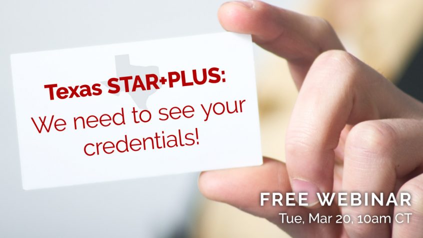 Webinar: Texas STAR+PLUS credentials, 2018