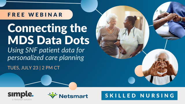 Featured image for “[On-demand] Connecting the MDS Data Dots: Using SNF patient data for personalized care planning”