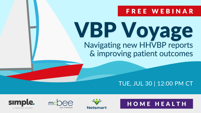 Featured image for “[On-demand] VBP Voyage: Navigating new HHVBP reports & improving patient outcomes”